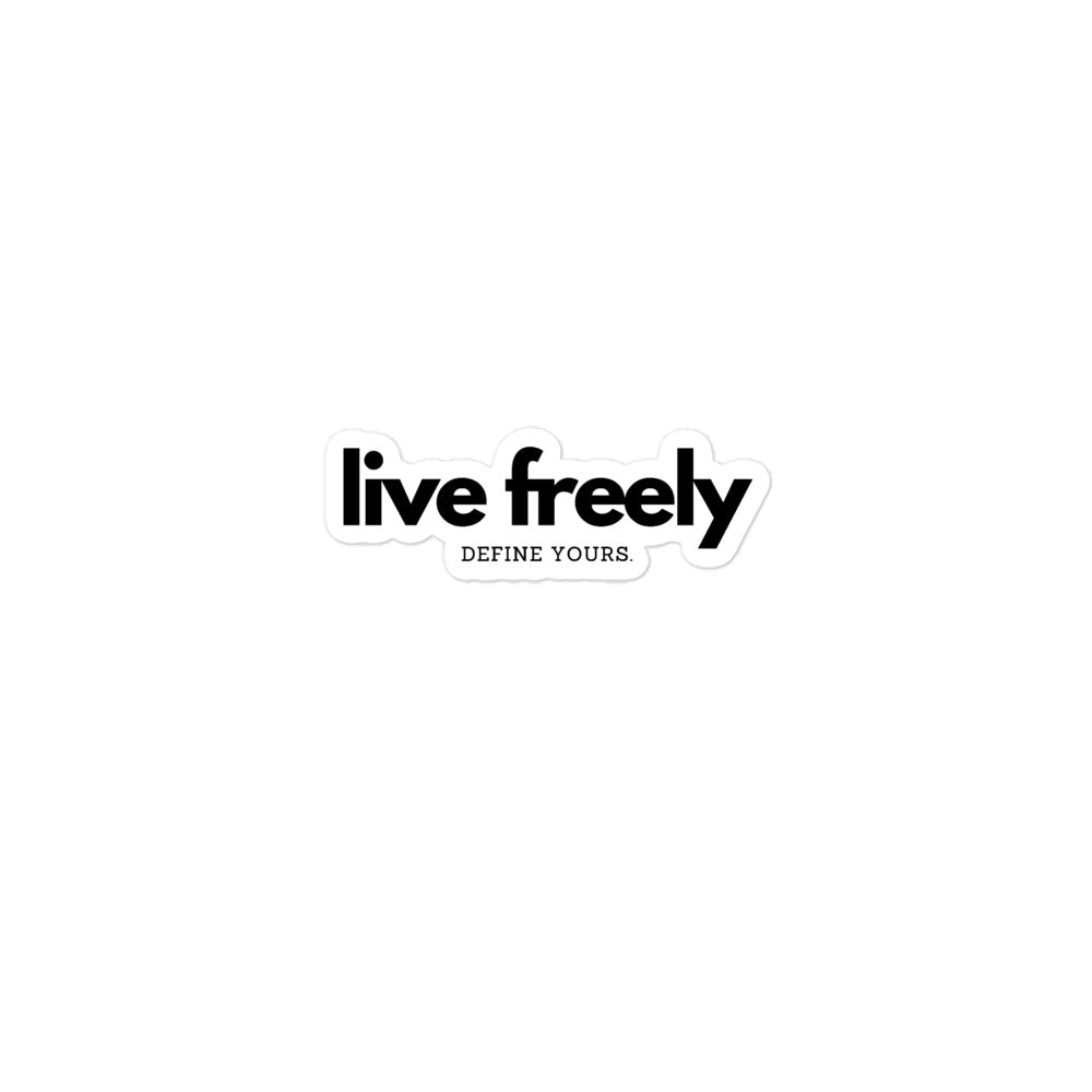 Live Freely Sticker