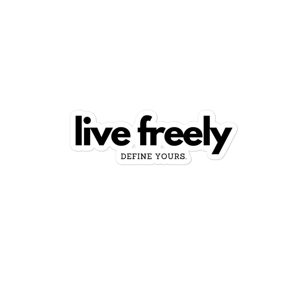 Live Freely Sticker