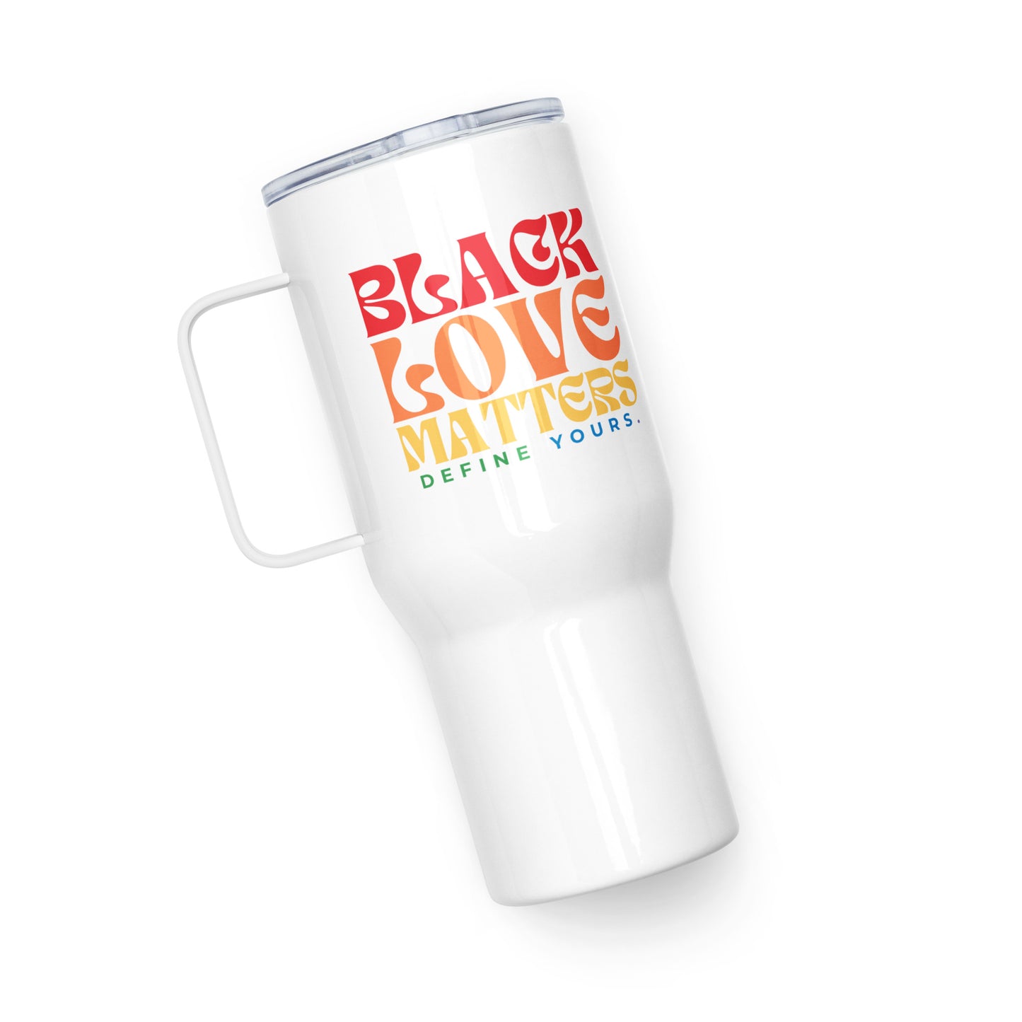 Black Love Matters Pride 25oz Travel Tumbler