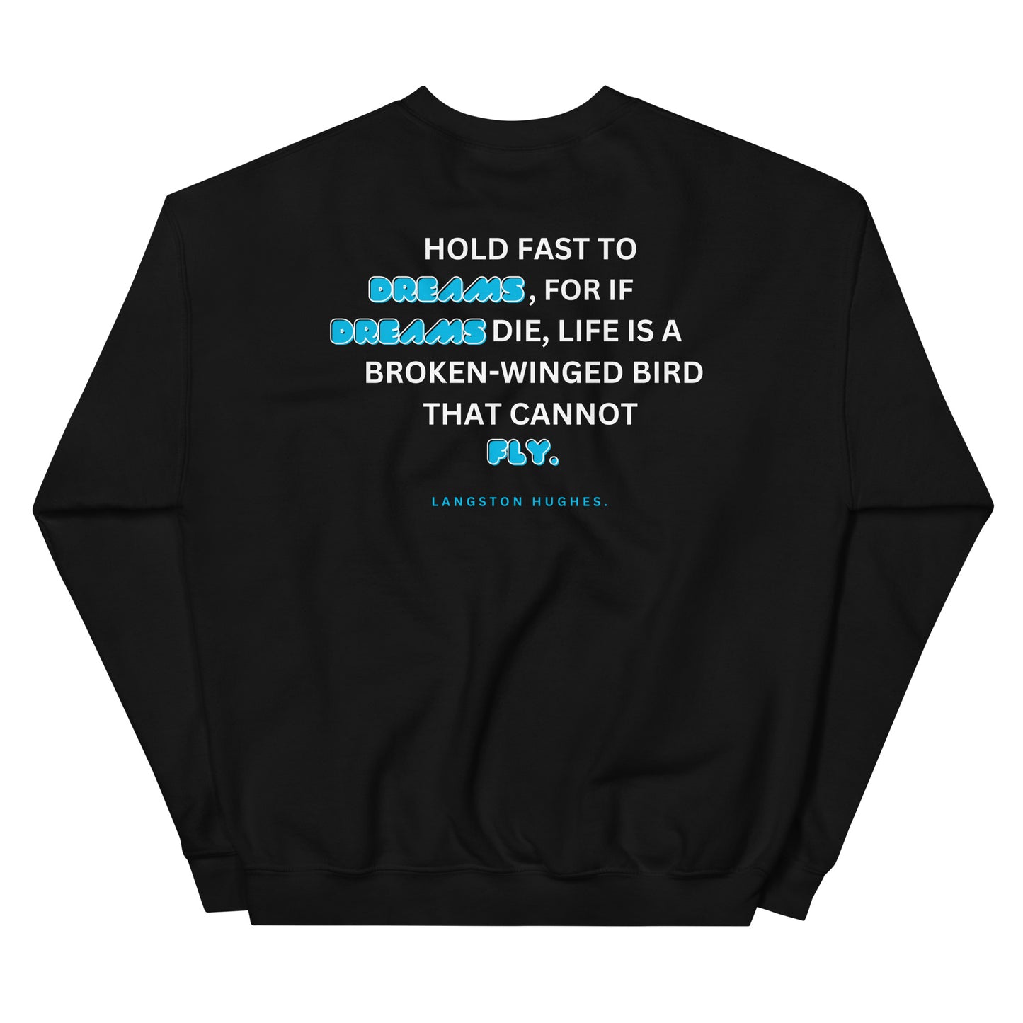 Dreamer Unisex Sweatshirt
