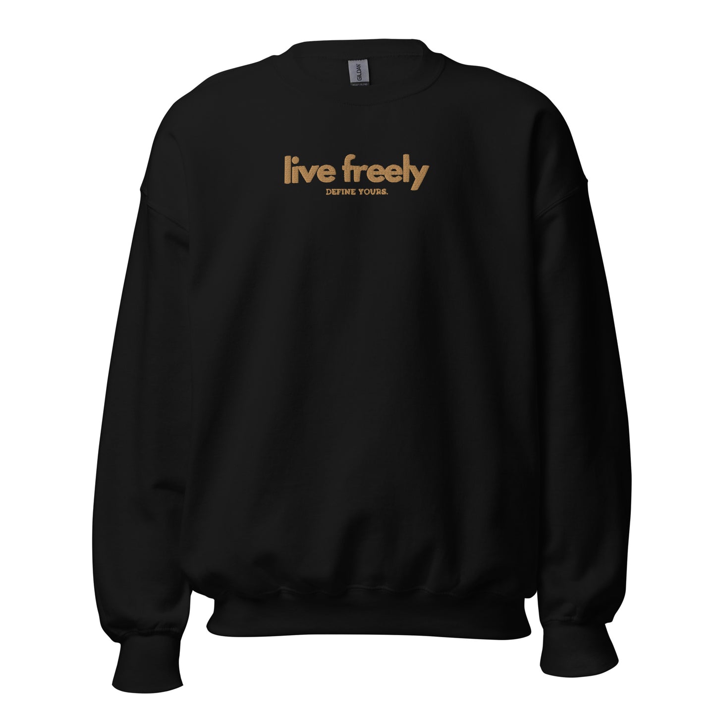 Live Freely Embroidered Unisex Sweatshirt
