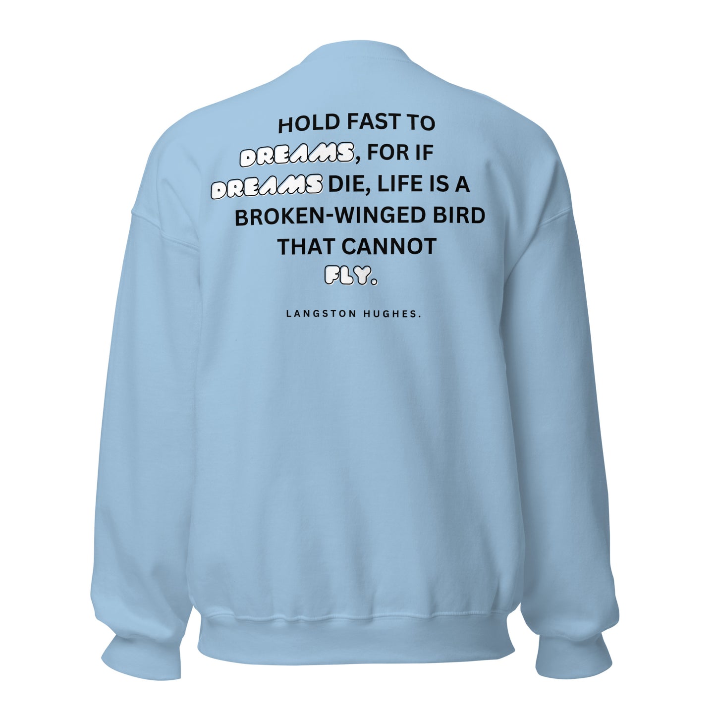 Dreamer Unisex Sweatshirt