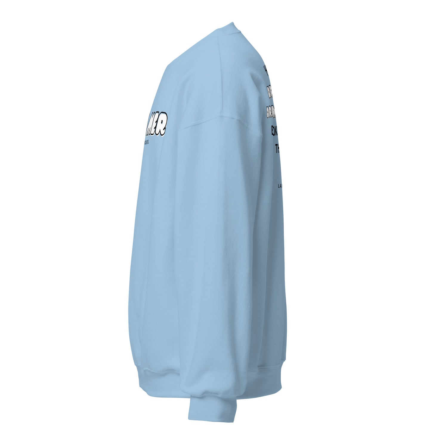 Dreamer Unisex Sweatshirt
