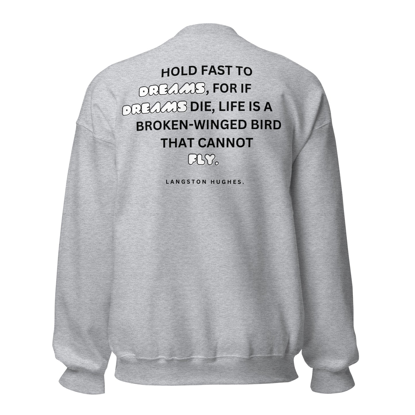 Dreamer Unisex Sweatshirt
