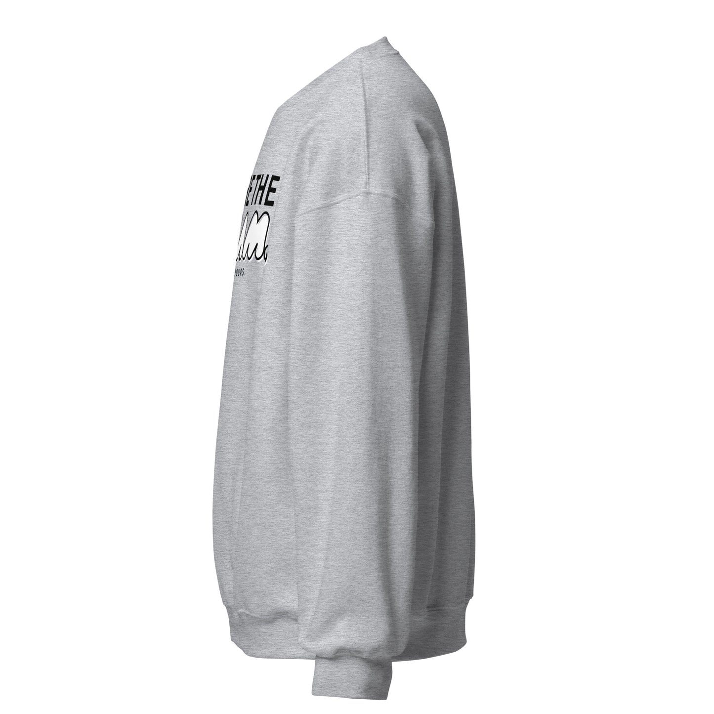 We Are The Dream Unisex Sweatshirt