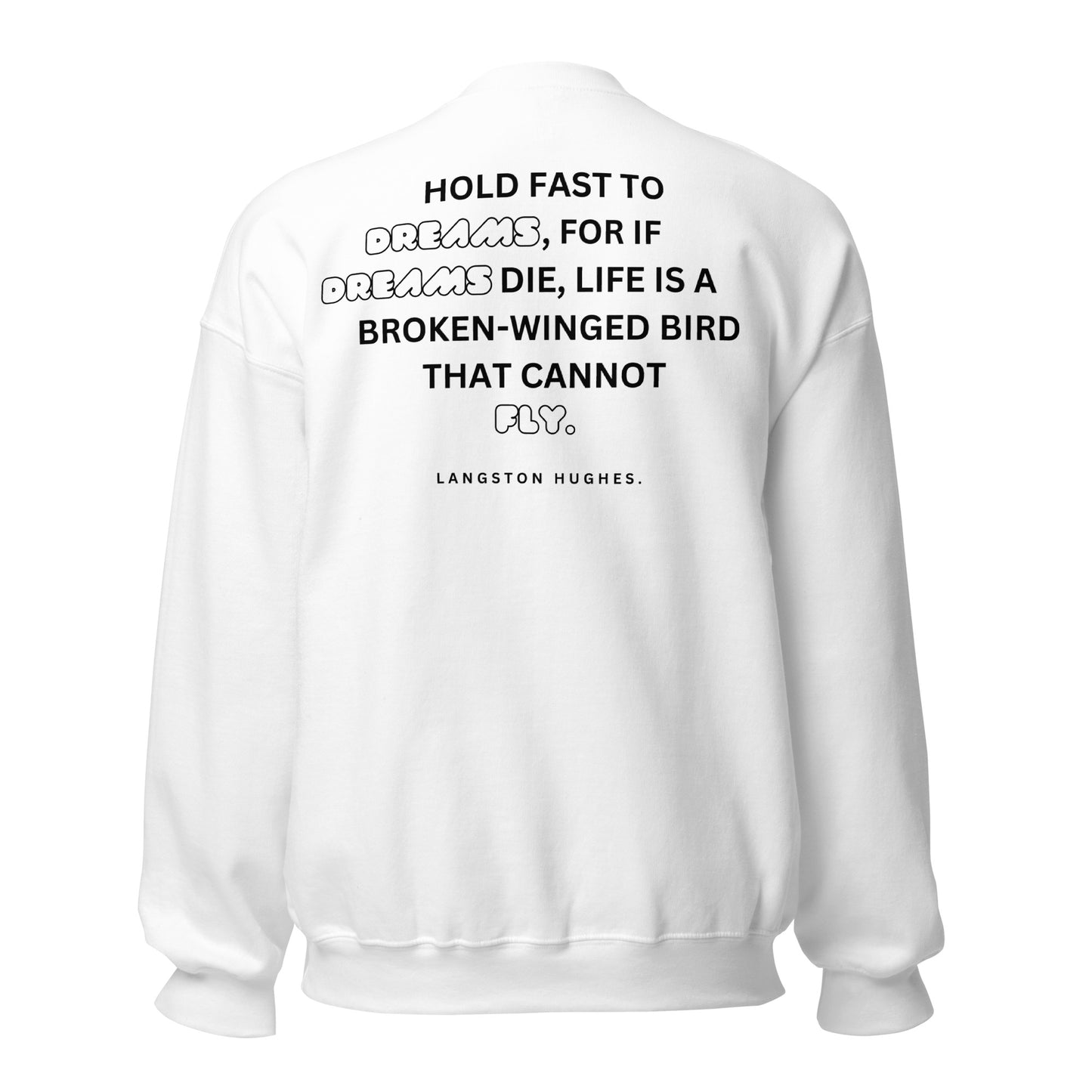 Dreamer Unisex Sweatshirt