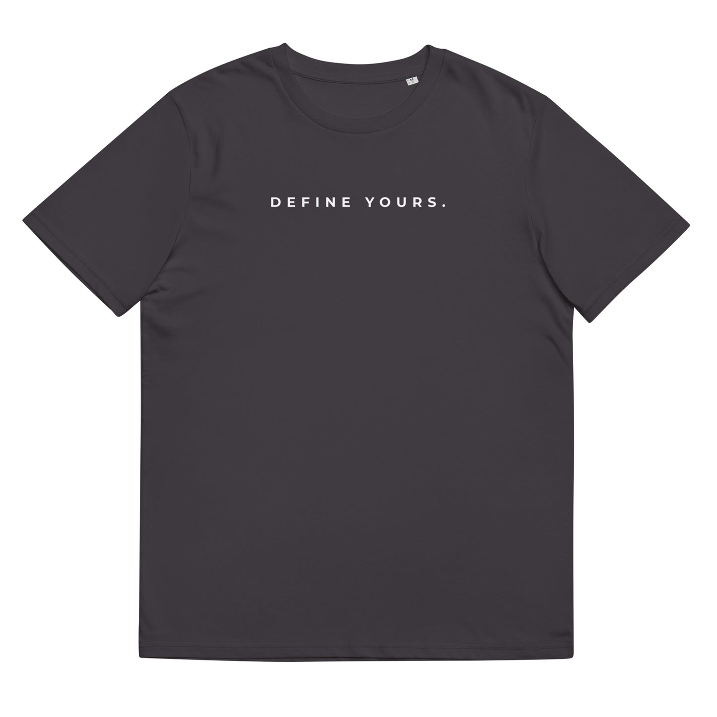 Define Yours Unisex T-Shirt