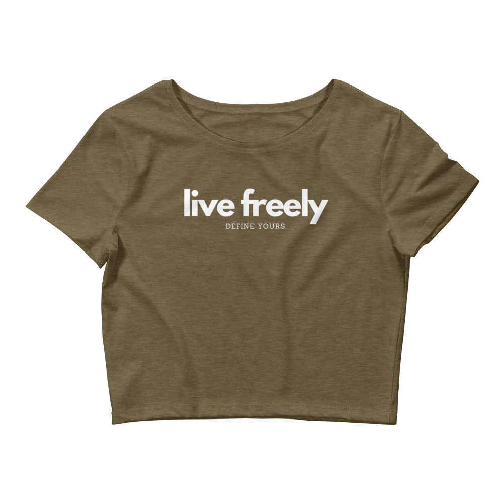 Live Freely Crop Top