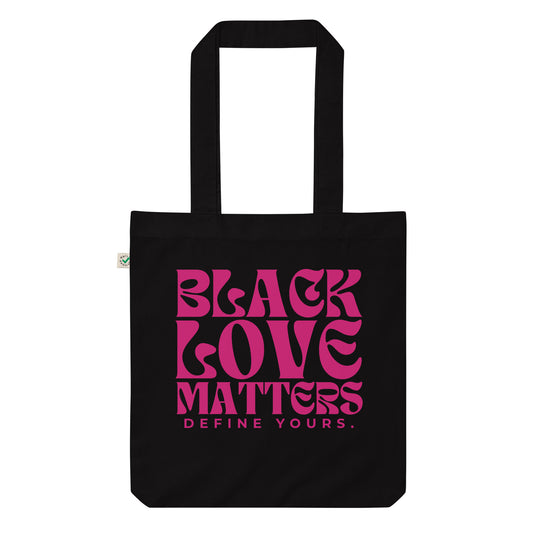 Black Love Matters Pink Text Tote Bag