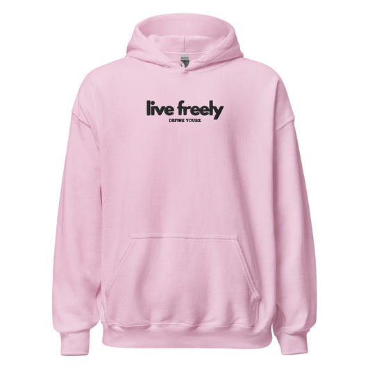 Light Pink Live Freely Unisex Hoodie