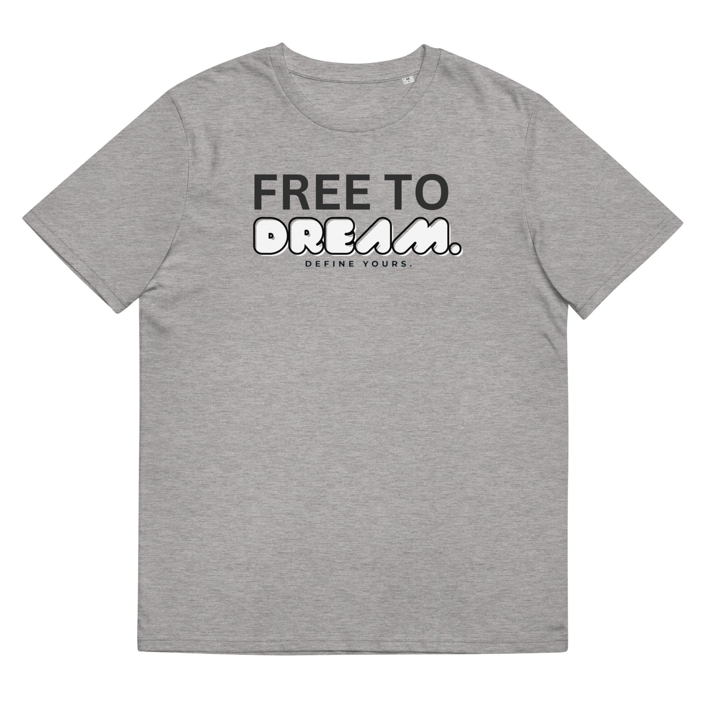 Free To Dream Unisex T-Shirt