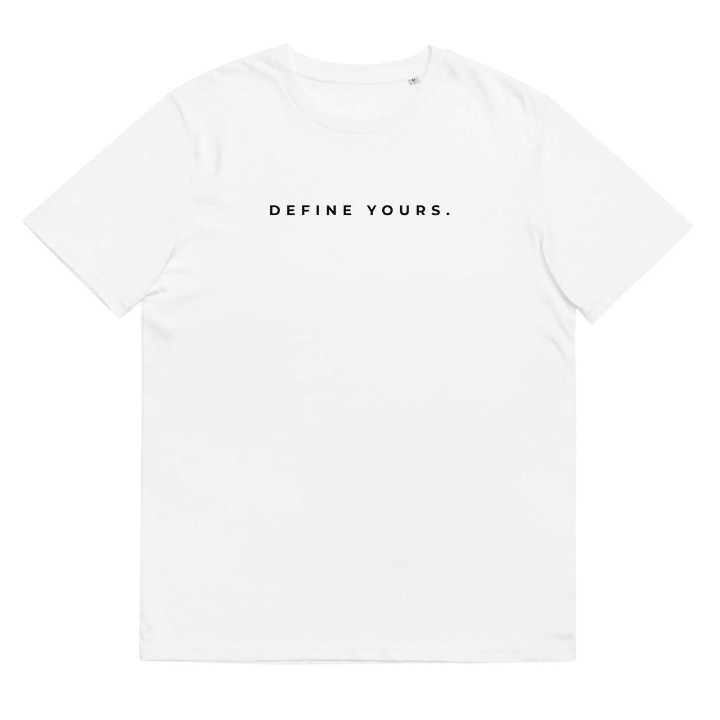 Define Yours Unisex  T-Shirt