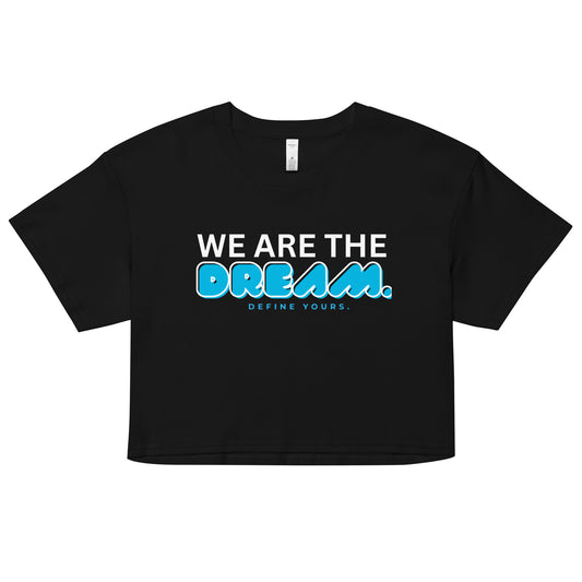 We Are The Dream Relaxed Crop Top