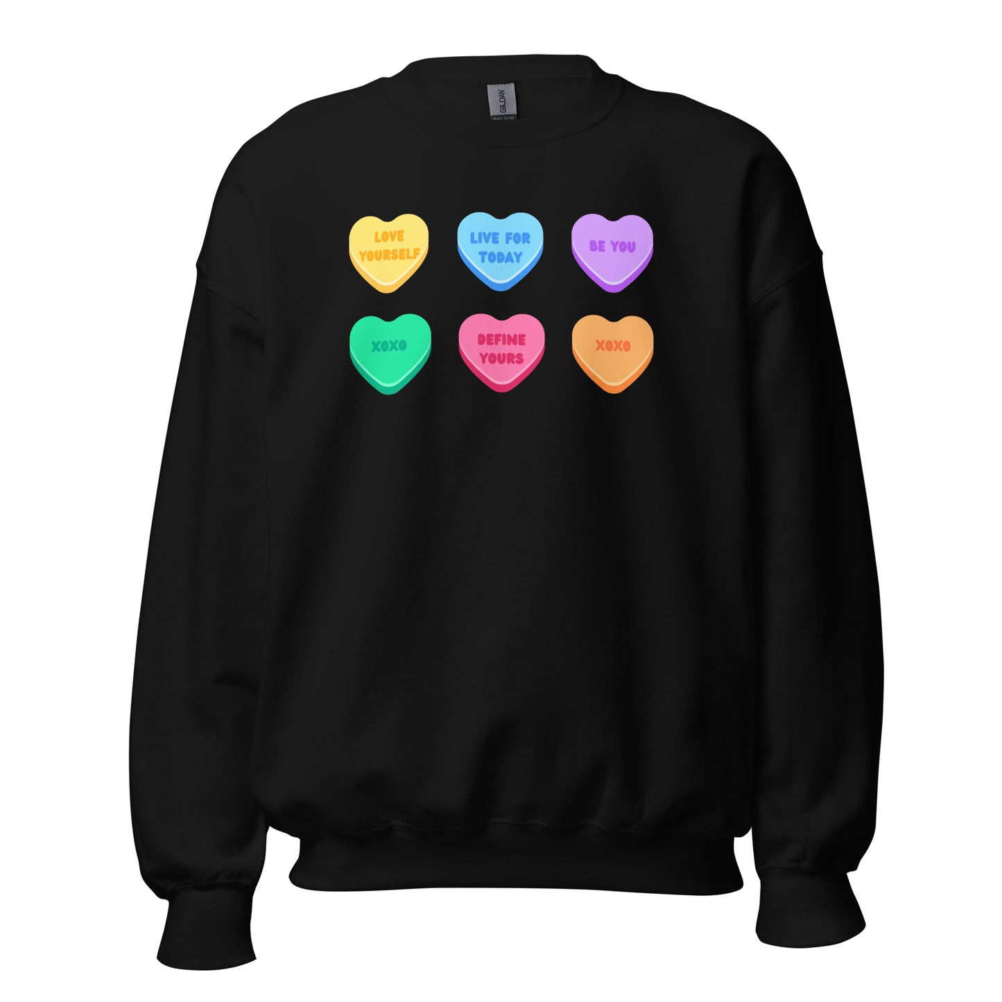 Conversation Hearts Define Yours Unisex Sweatshirt