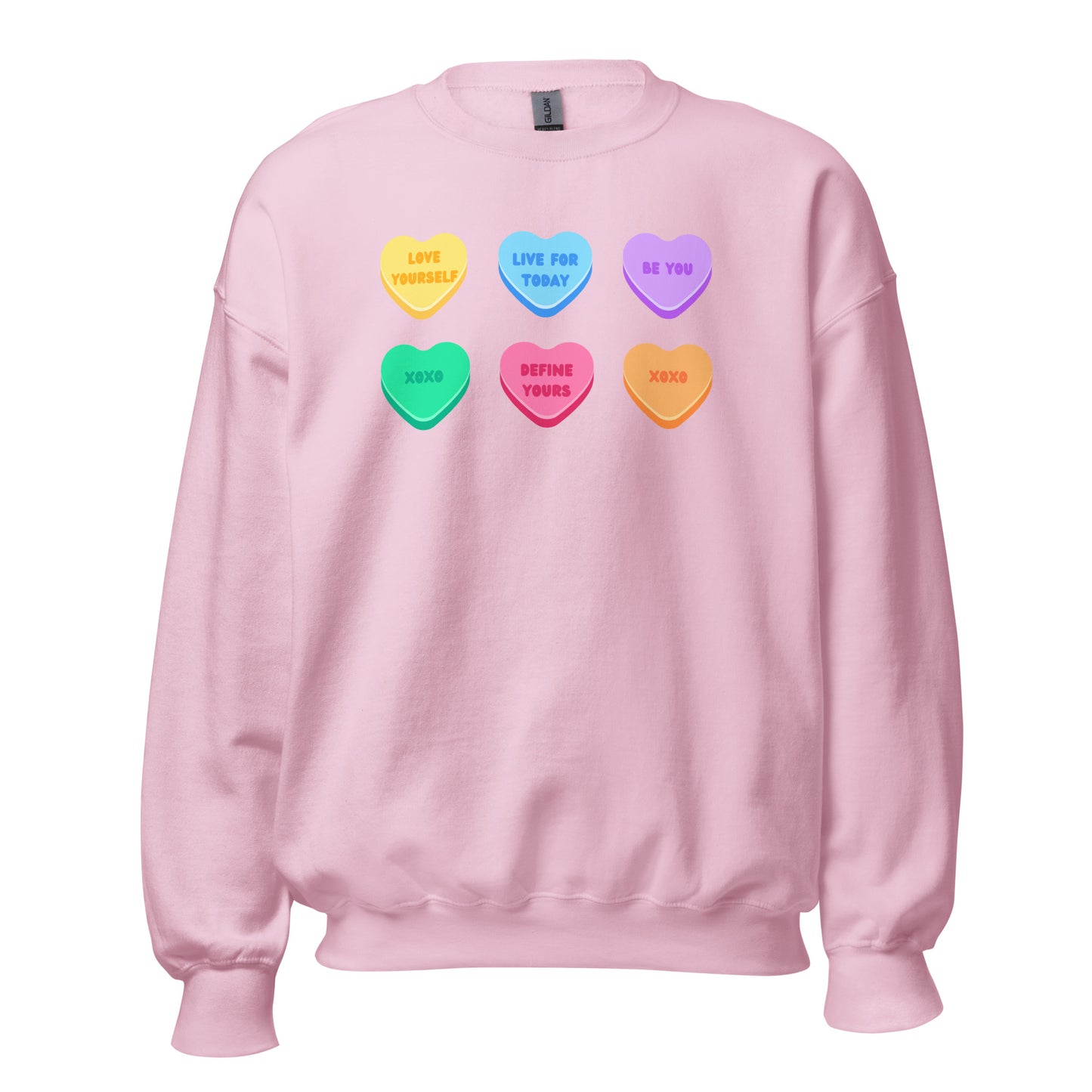 Conversation Hearts Define Yours Unisex Sweatshirt